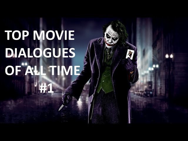 best movie dialogues